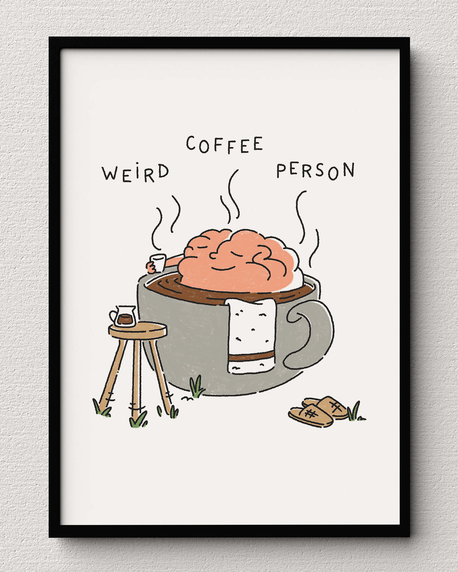 Weird Coffee Person - Brain Print