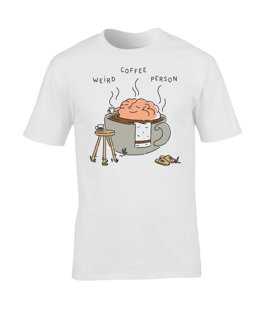 Weird Coffee Person - Brain T-shirts